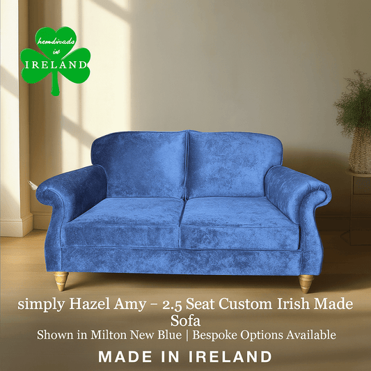 simply HAZEL Irish made Sofa simply Hazel Amy -  2.5 seat custom Irish Made sofa in Milton New Fabric (bespoke options available)