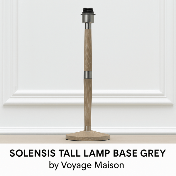 SOLENSIS TALL LAMP BASE GREY  by Voyage Maison